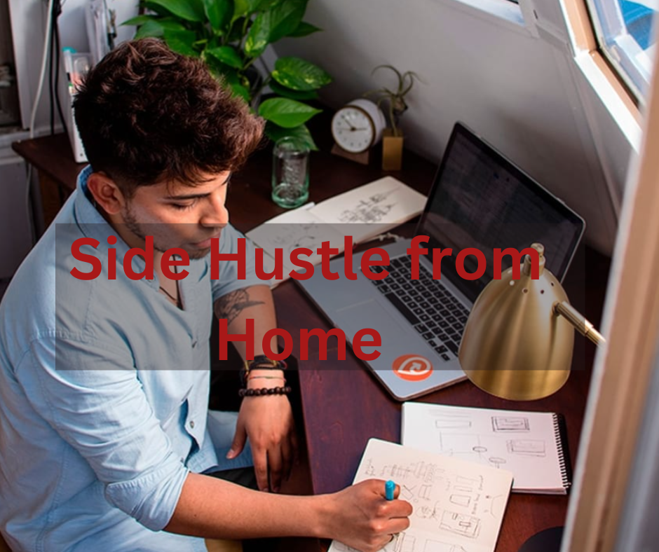 Side Hustle from Home