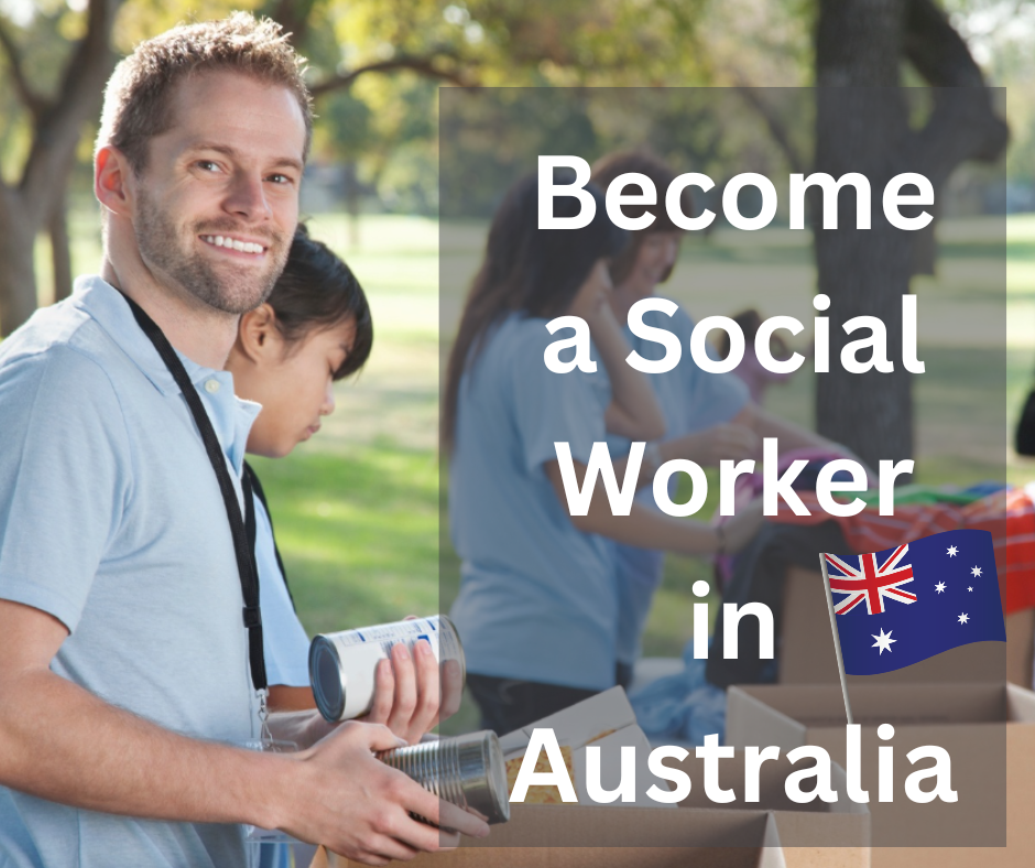 Become a Social Worker in Australia